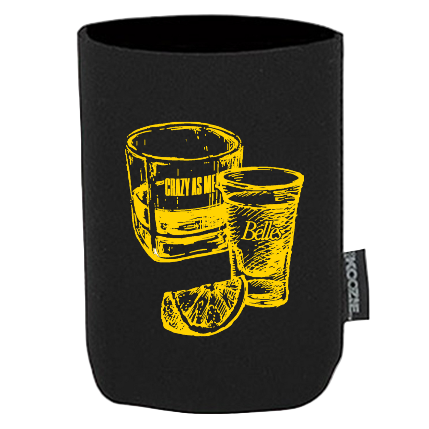 Crazy As Me Koozie
