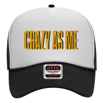 Crazy As Me Hat