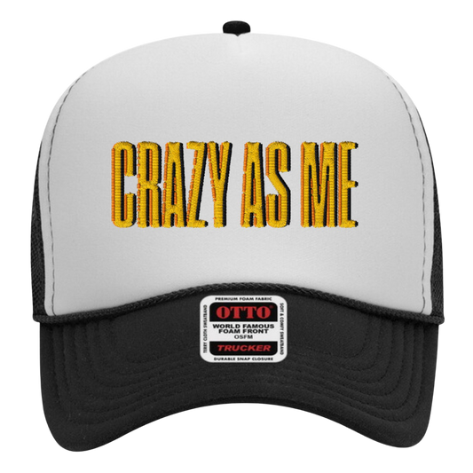 Crazy As Me Hat