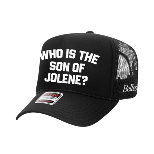 Black "Who is the Son of Jolene?" Hat